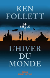 Le Siècle, Tome 2 : L'Hiver du monde